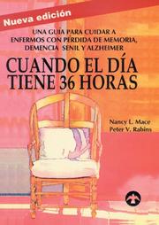Cover of: Cuando el dia tiene 36 horas by Nancy L. Mace, Peter V. Rabins