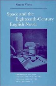 Space and the eighteenth-century English novel by Simon Varey