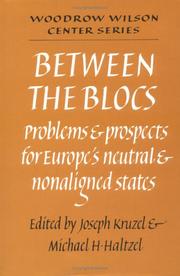 Between the blocs : problems and prospects for Europe's neutral and nonaligned states