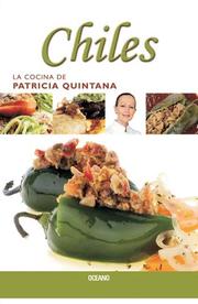 Cover of: Chiles (La Cocina De Patricia Quintana)