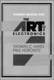 Cover of: Student Manual for the Art of Electronics by Thomas C. Hayes, Paul Horowitz