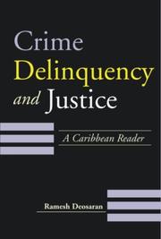 Cover of: Crime, Delinquency and Justice