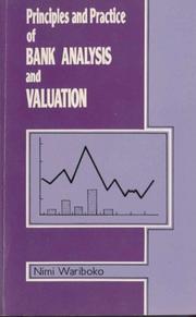 Cover of: Principles and Practice of Bank Analysis and Valuation