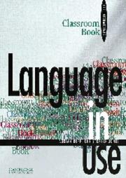 Language in use : a pre-intermediate course. Classroom book