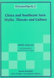 China and southeast Asia : myths, threats and culture