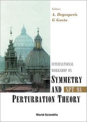 International Workshop on Symmetry and Perturbation Theory, SPT 98 : Rome, 16-22 December 1998