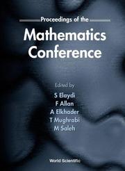 Cover of: Proceedings of the Mathematics Conference: Birzeit University, West Bank, Palestine 19-23 August 1998