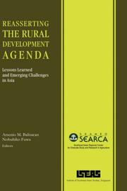 Cover of: Reasserting the Rural Development Agenda: Lessons Learned and Emerging Challenges in Asia