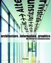 Cover of: Architecture, Information, Graphics by Philipp Meuser, Daniela Podage
