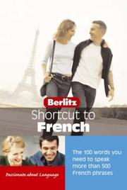Cover of: Berlitz Shortcut To French | Fabienne Schreitmuller