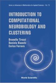 Cover of: Introduction to Computational Neurobiology and Clustering (Series on Advances in Mathematics for Applied Sciences) (Series on Advances in Mathematics for Applied Sciences)