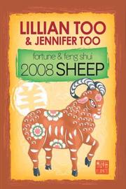 Cover of: Fortune & Feng Shui 2008 SHEEP (Lillian Too & Jennifer Too)