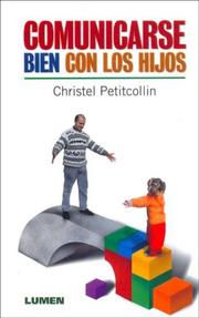 Cover of: Comunicarse Bien Con Los Hijos
