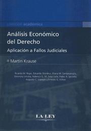Cover of: Analisis Economico del Derecho: Aplicacion A Fallos Judiciales (Coleccion Academica (Buenos Aires, Argentina))