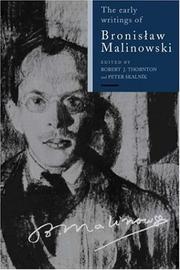 Cover of: The early writings of Bronislaw Malinowski