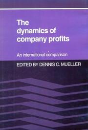 The Dynamics of company profits by Dennis C. Mueller, John Cubbin