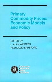 Cover of: Primary commodity prices: economic models and policy
