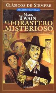 Cover of: El forastero misterioso by Mark Twain
