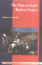 The state in early modern France by James B. Collins