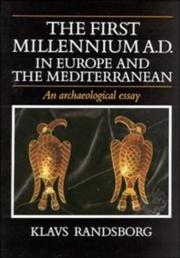 Cover of: The first millennium A.D. in Europe and the Mediterranean: an archaeological essay