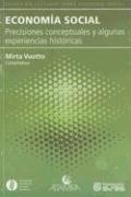 Cover of: Economia Social: Precisiones Conceptuales y Algunas Experiencias Historicas (Coleccion Lecturas Sobre Economia Social)