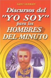 Cover of: Discursos del YO SOY para los Hombres del Minuto
