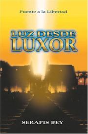 Cover of: Luz desde Luxor by Serapis Bey, Puente a la Libertad