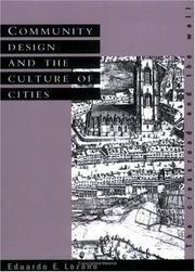 Community design and the culture of cities by Eduardo E. Lozano