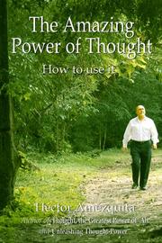 Cover of: The Amazing Power of Thought - How to use it
