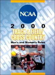 Cover of: 2000 Ncaa Men's and Women's Track and Field and Cross Country Rules (Ncaa Men's and Women's Cross Country and Track and Field Rules, 2000)
