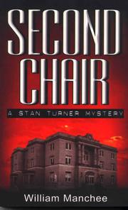 Cover of: Second chair by Manchee, William.