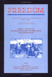 Cover of: The Wartime genesis of free labor: the lower South