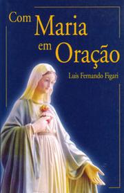 Cover of: Com Maria em Oração