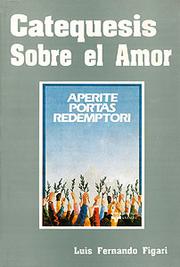Cover of: Catequesis sobre el amor