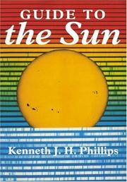 Guide to the Sun by Kenneth J. H. Phillips