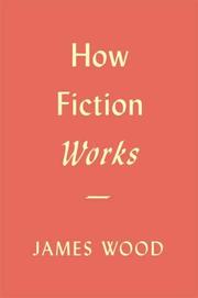 Cover of: How fiction works