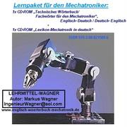 Lernpaket CD-ROM Technisches Englisch Wörterbuch Mechatronik / bzw. dictionary mechatronics english/german dictionary of drives(language-translations-vocabulary-technical words/terms-teaching-education-mechanical-engineering) by Markus Wagner