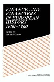 Cover of: Finance and financiers in European history, 1880-1960