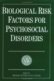 Cover of: Biological risk factors for psychosocial disorders