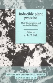 Inducible plant proteins : their biochemistry and molecular biology