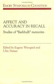 Cover of: Affect and accuracy in recall: studies of "flashbulb" memories