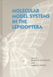 Cover of: Molecular model systems in the Lepidoptera