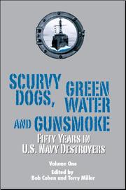Scurvy dogs, green water and gunsmoke by Robert Cohen, Terry L. Miller