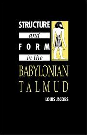 Cover of: Structure and form in the Babylonian Talmud