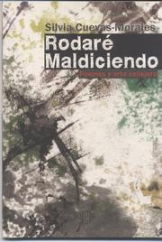 Cover of: Rodaré maldiciendo: poemas y arte callejero