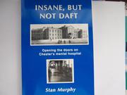Cover of: Insane, but not daft | Stan Murphy
