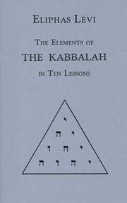 Cover of: The Elements of the Kabbalah in 1o Lessons (Golden Dawn Studies No. 13)