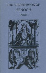 Cover of: The Sacred Book of Henoch (Golden Dawn Studies No. 17): Synthetic and Kabbalistic Studies on the Tarot
