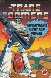 Megatron's fight for power