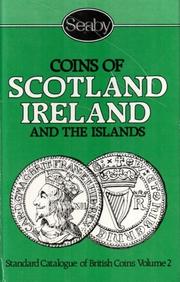 Standard catalogue of British coins. Vol.2, Coins of Scotland, Ireland and the islands (Jersey, Guernsey, Mau & Lundy)